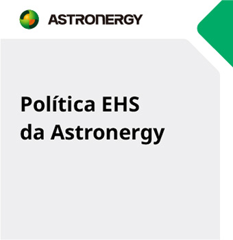 Política EHS da Astronergy