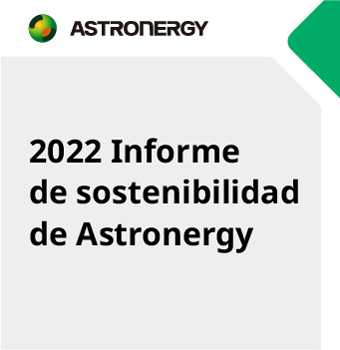 2022 Informe de sostenibilidad de Astronergy